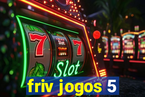 friv jogos 5